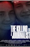 The Killing of a Journalist