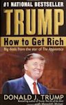 Trump: How to Get Rich