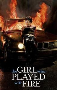 The Girl Who Played With Fire