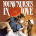 Young Nurses in Love