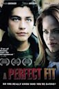 A Perfect Fit (2005 film)
