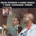 Oscar Peterson with Harry Edison & Eddie Vinson