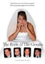 The Bride & The Grooms