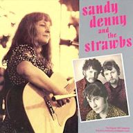 Sandy Denny & the Strawbs