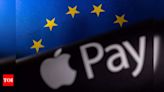 Apple avoids threat of fines from EU regulators on contactless payments technology - Times of India