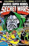 Marvel Super Heroes Secret Wars: Coloring Activity Book: Facsimile Collection