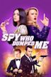 The Spy Who Dumped Me