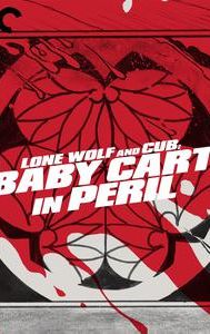 Lone Wolf and Cub: Baby Cart in Peril