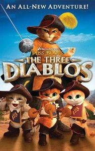 Puss in Boots: The Three Diablos