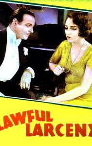 Lawful Larceny (1930 film)