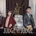 Judge vs. Judge