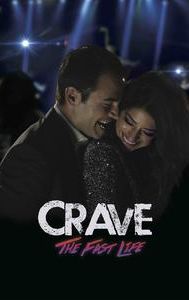 Crave: The Fast Life