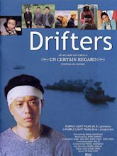 Drifters - film 2003 - AlloCiné