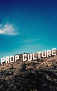 Prop Culture