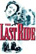 The Last Ride