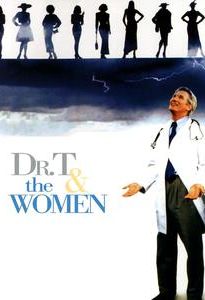 Dr. T & the Women