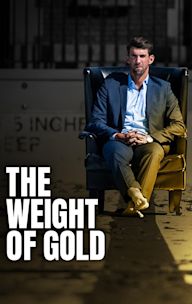 The Weight of Gold