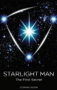Starlight Man: The First Secret - IMDb