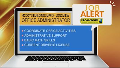JOB ALERT: McCoy’s Building Supply in Longview needs an Office Administrator
