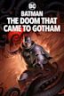 Batman: The Doom That Came to Gotham (film)