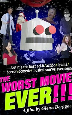 The Worst Movie Ever!