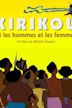 Kirikou et les Hommes et les Femmes