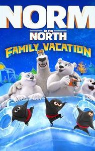 Norm of the North: Family Vacation