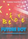 Before Future Boy