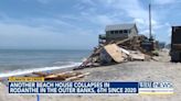 Another beach house collapses in Rodanthe at the Outer Banks - ABC17NEWS