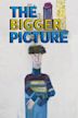The Bigger Picture (film)