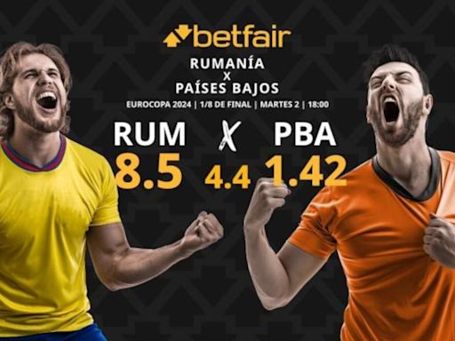 Pronósticos Rumanía vs. Países Bajos: horario, TV, estadísticas y cuadro