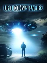 UFO Conspiracies: The Hidden Truth