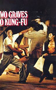 Two Graves to Kung Fu