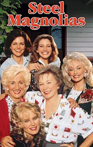 Steel Magnolias