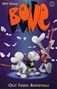 Bone, Vol, 1: Out from Boneville (Bone, #1)