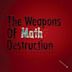 The Weapons of Math Destruction