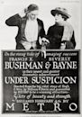 Under Suspicion (1918 film)