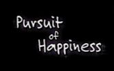 Pursuit of Happiness