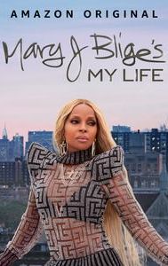 Mary J Blige's My Life