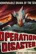 Operation Disaster