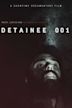 Detainee 001