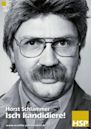 Horst Schlämmer – Isch kandidiere!