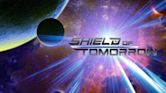 Shield of Tomorrow