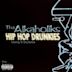 Hip Hop Drunkies