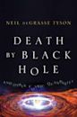 Death by Black Hole: And Other Cosmic Quandaries