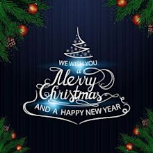 We wish you a Merry Christmas and a Happy New Year, Christmas ...