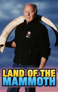 Land of the Mammoth