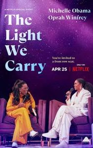 The Light We Carry: Michelle Obama and Oprah Winfrey