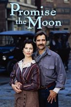 Promise the Moon | Sullivan Entertainment