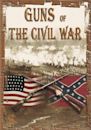 Guns of the Civil War